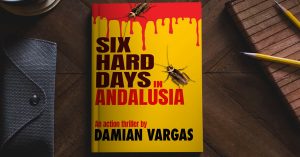Image shows the book Six Hard Days In Andalusia on a dark desk