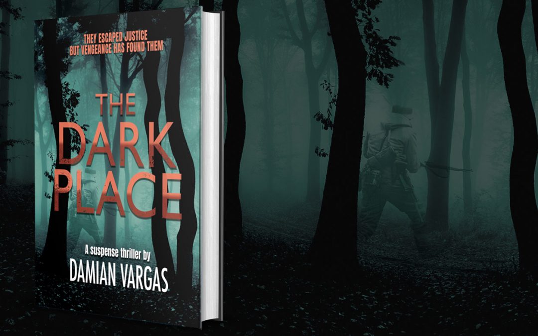 Introducing ‘The Dark Place’ – a historical suspense thriller